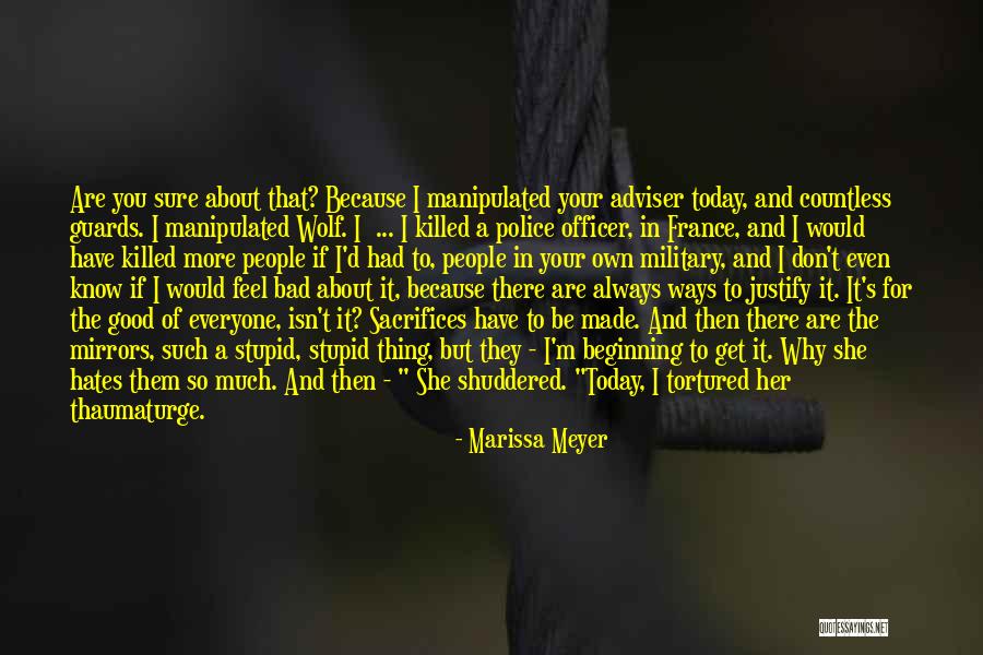 Good Police Officer Quotes By Marissa Meyer