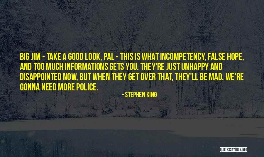 Good Police Quotes By Stephen King Good Police Quotes By Stephen King