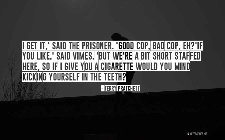 Good Police Quotes By Terry Pratchett Good Police Quotes By Terry Pratchett