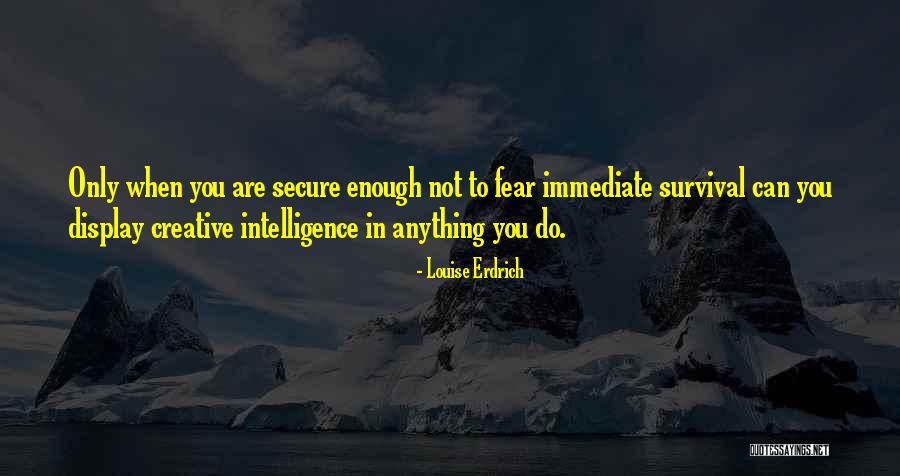 Good Policemen Quotes By Louise Erdrich Good Policemen Quotes By Louise Erdrich
