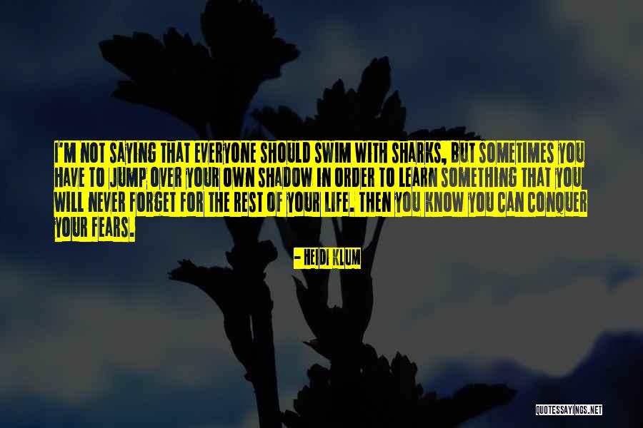 Good Postponing Quotes By Heidi Klum Good Postponing Quotes By Heidi Klum