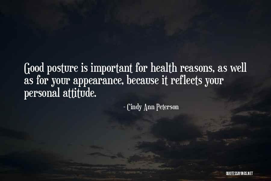 Good Posture Quotes By Cindy Ann Peterson