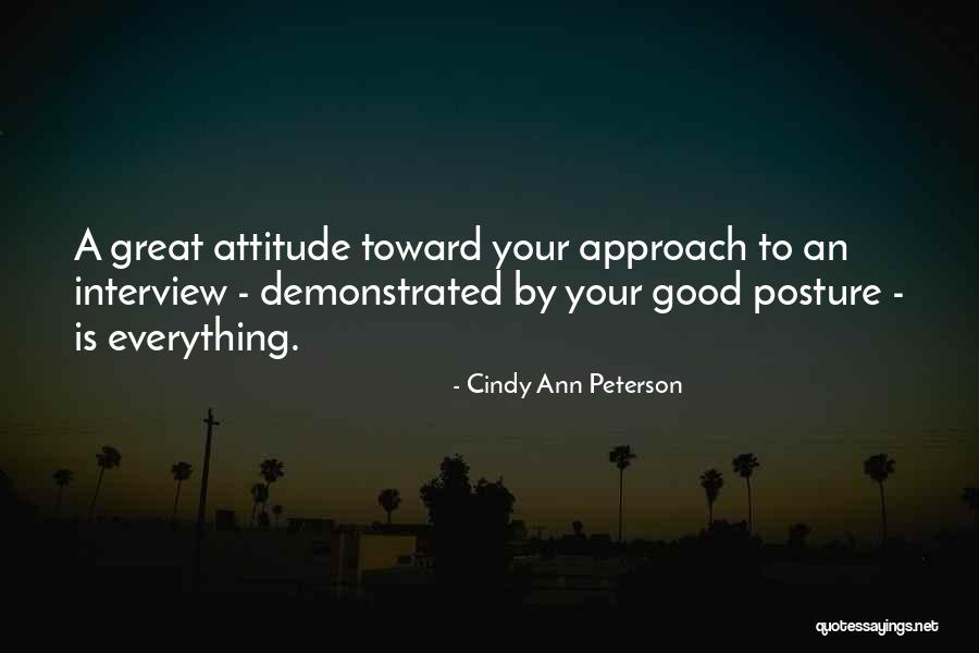 Good Posture Quotes By Cindy Ann Peterson