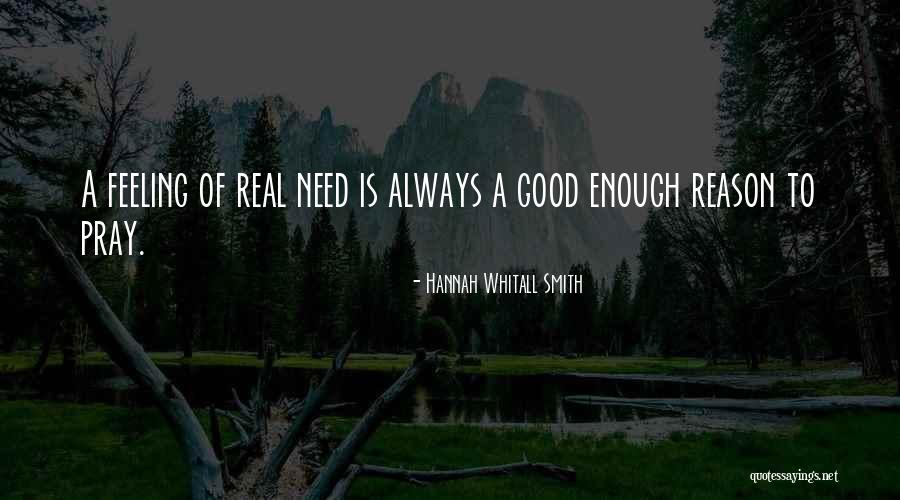 Good Pray Quotes By Hannah Whitall Smith Good Pray Quotes By Hannah Whitall Smith