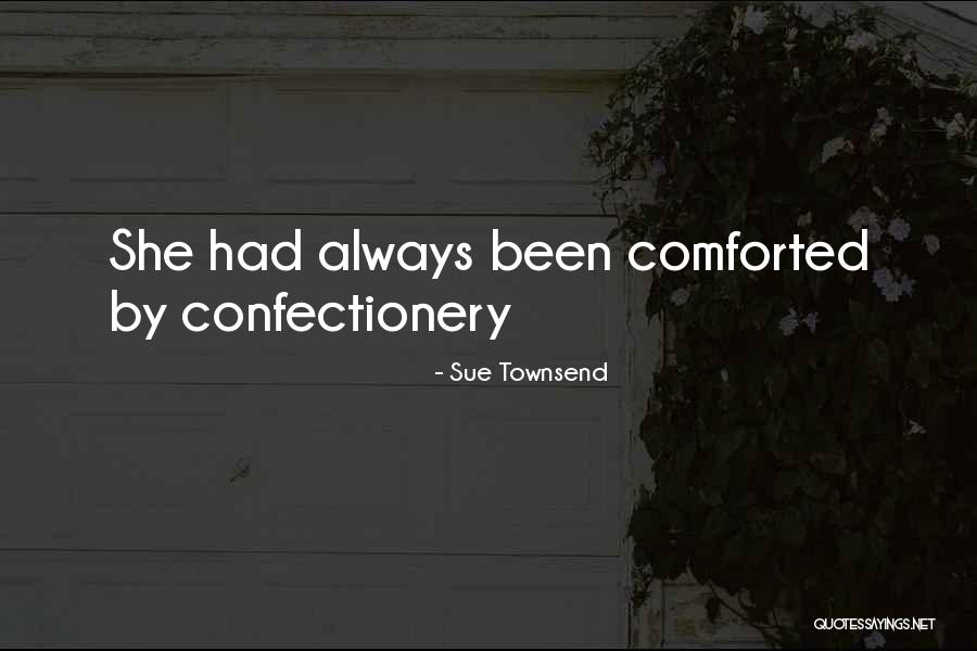 Good Premonitions Quotes By Sue Townsend Good Premonitions Quotes By Sue Townsend