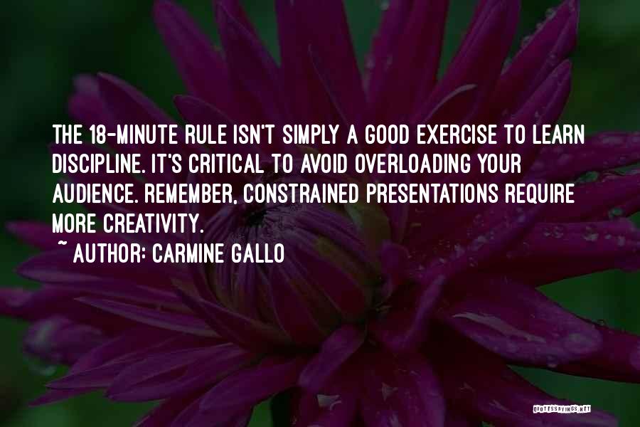 Good Presentations Quotes By Carmine Gallo