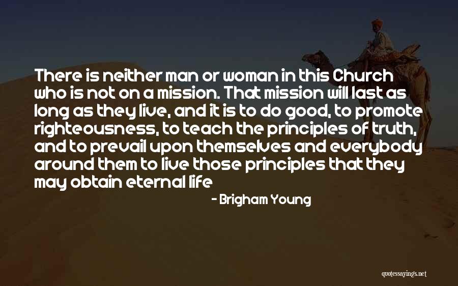 Good Prevail Quotes By Brigham Young Good Prevail Quotes By Brigham Young