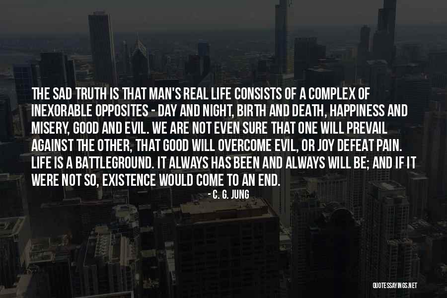 Good Prevail Quotes By C. G. Jung Good Prevail Quotes By C. G. Jung