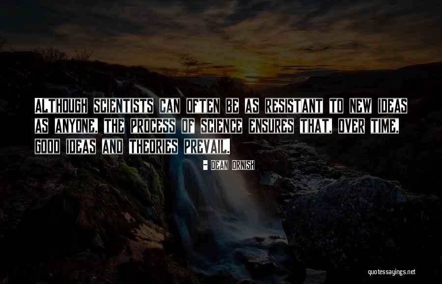 Good Prevail Quotes By Dean Ornish Good Prevail Quotes By Dean Ornish
