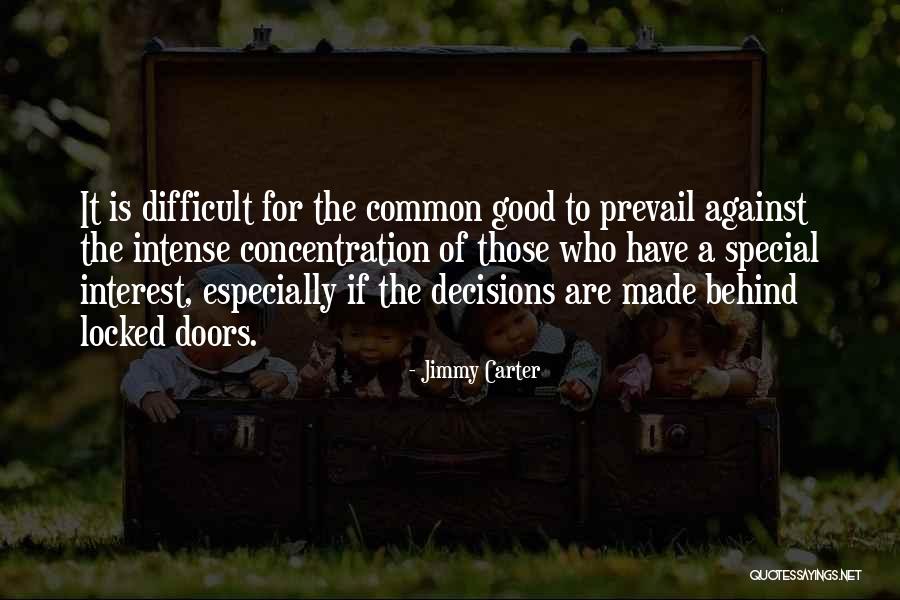 Good Prevail Quotes By Jimmy Carter Good Prevail Quotes By Jimmy Carter