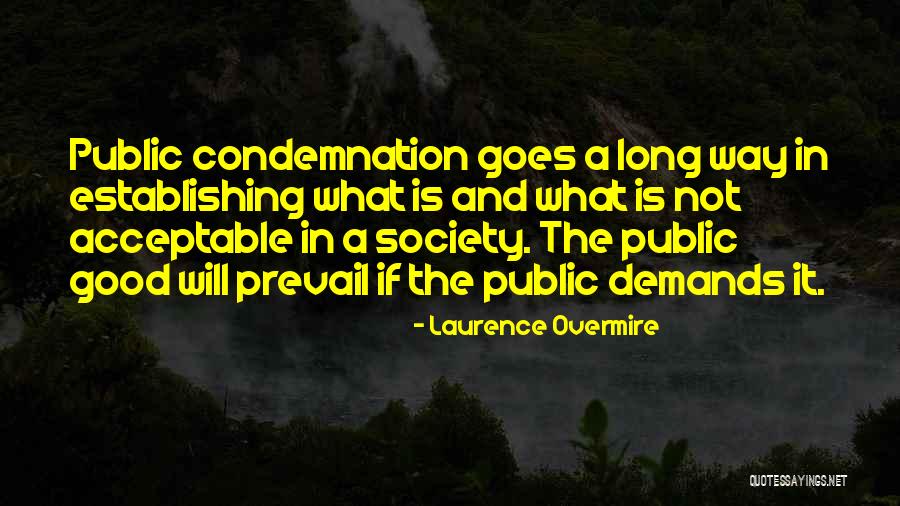 Good Prevail Quotes By Laurence Overmire Good Prevail Quotes By Laurence Overmire