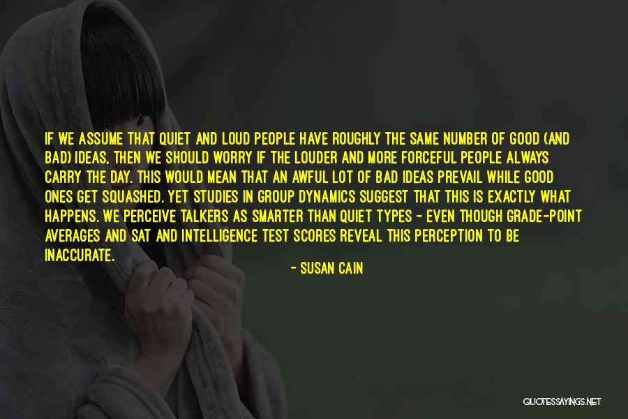 Good Prevail Quotes By Susan Cain Good Prevail Quotes By Susan Cain