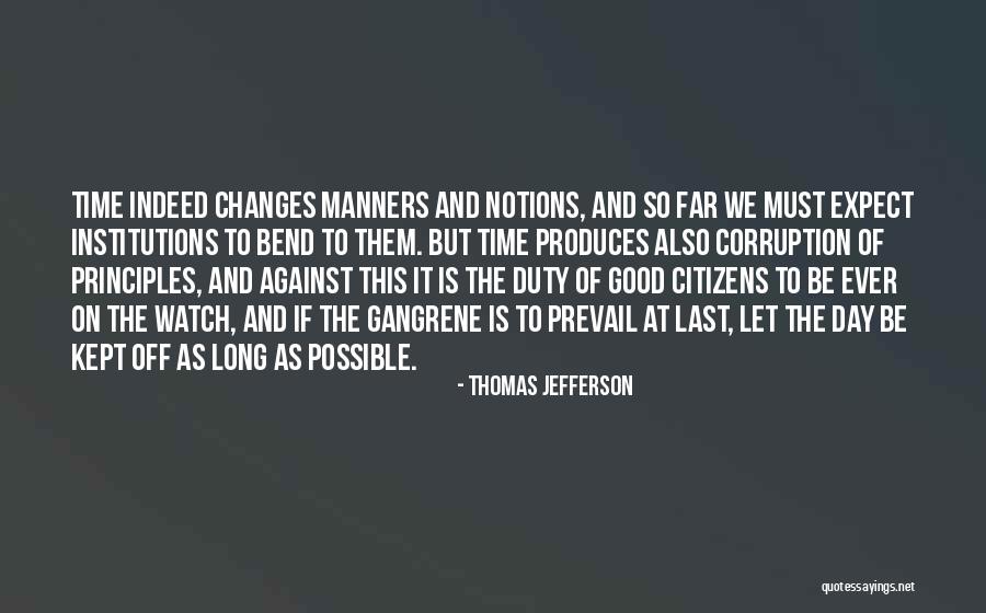 Good Prevail Quotes By Thomas Jefferson Good Prevail Quotes By Thomas Jefferson