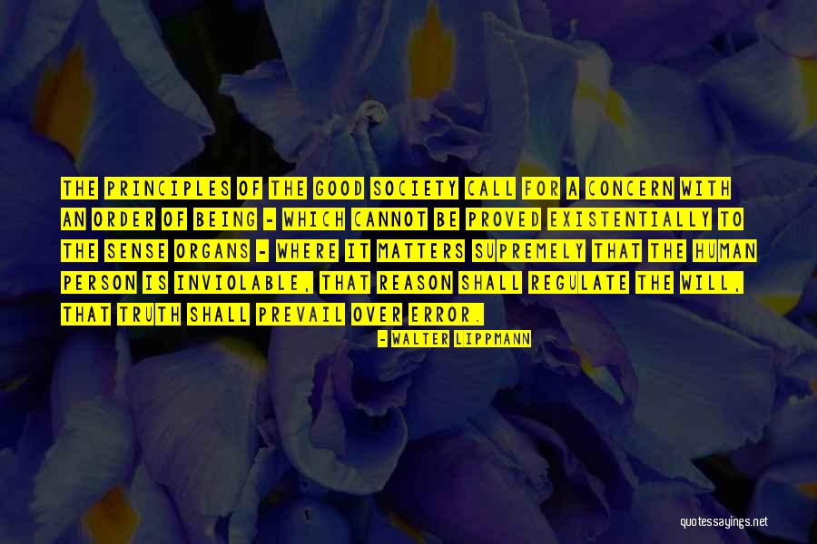 Good Prevail Quotes By Walter Lippmann Good Prevail Quotes By Walter Lippmann