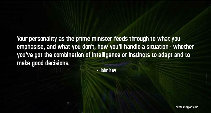 Good Prime Minister Quotes By John Key Good Prime Minister Quotes By John Key