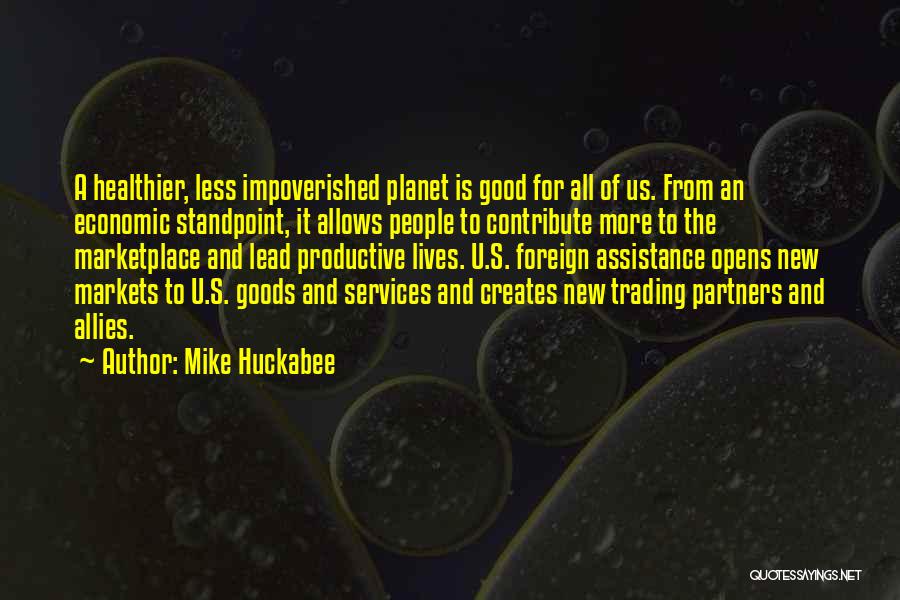 Good Productive Life Quotes By Mike Huckabee