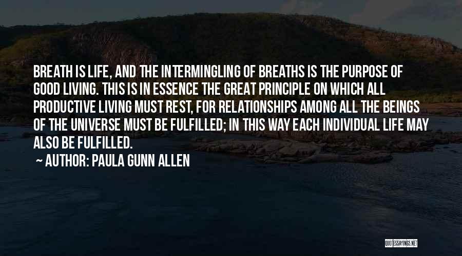 Good Productive Life Quotes By Paula Gunn Allen