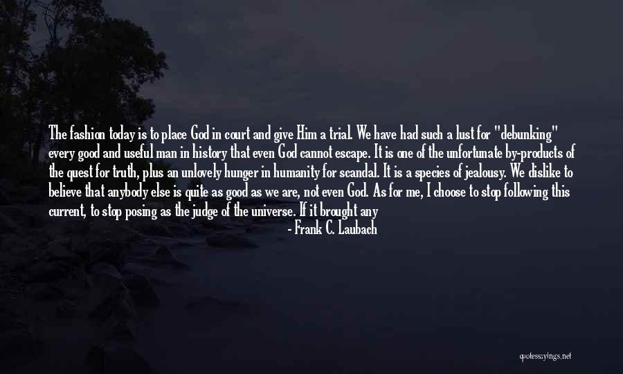 Good Products Quotes By Frank C. Laubach Good Products Quotes By Frank C. Laubach