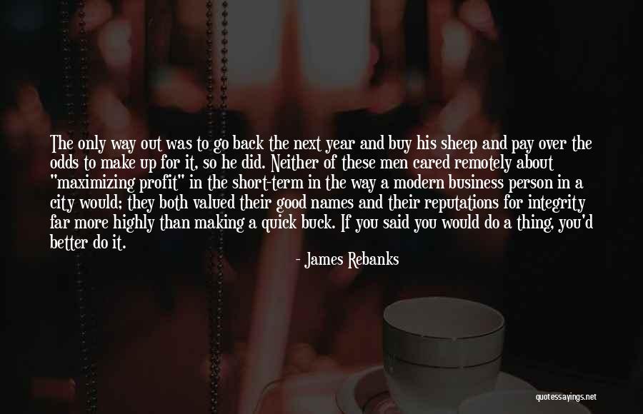 Good Profit Quotes By James Rebanks