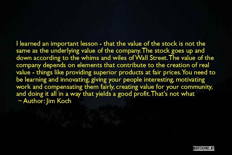 Good Profit Quotes By Jim Koch