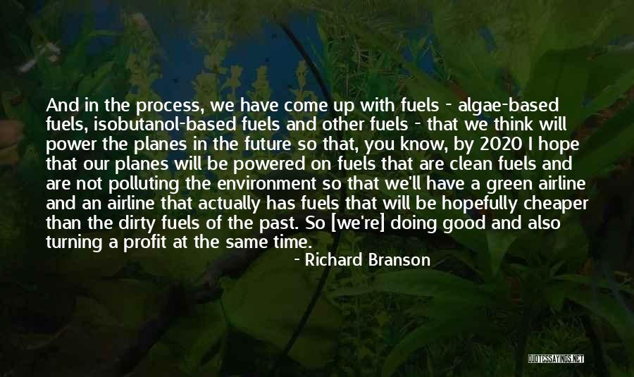 Good Profit Quotes By Richard Branson Good Profit Quotes By Richard Branson
