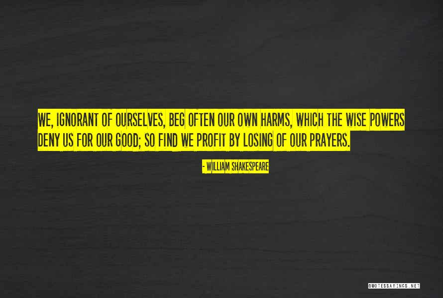 Good Profit Quotes By William Shakespeare Good Profit Quotes By William Shakespeare