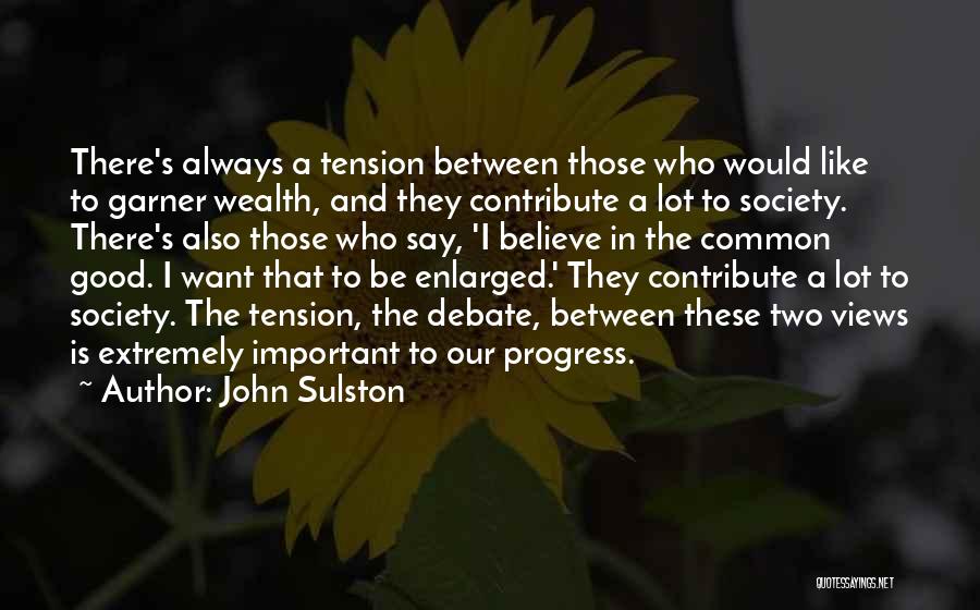 Good Progress Quotes By John Sulston