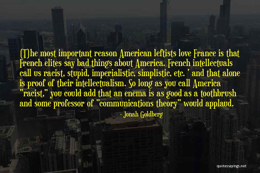 Good Promposal Quotes By Jonah Goldberg Good Promposal Quotes By Jonah Goldberg