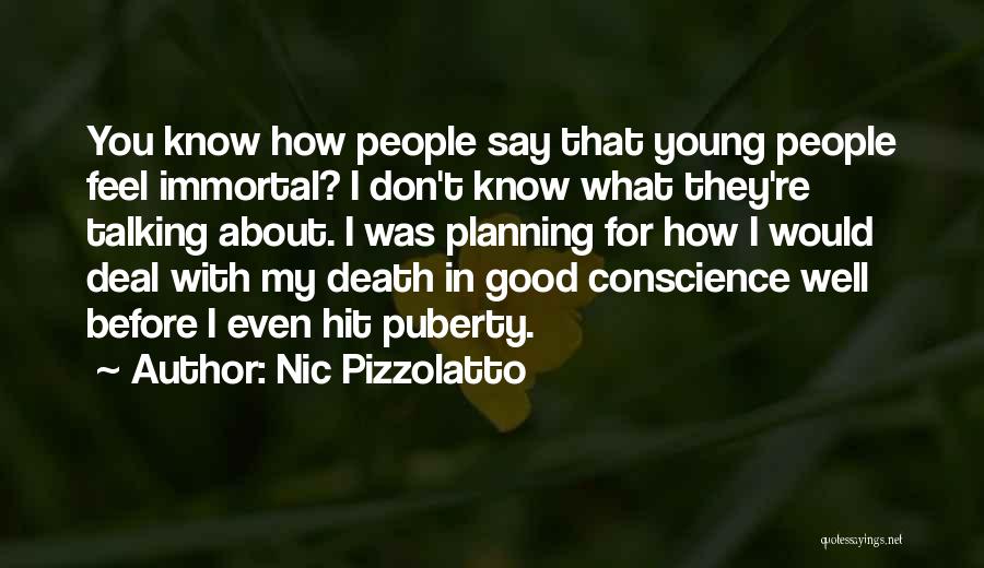 Good Puberty Quotes By Nic Pizzolatto