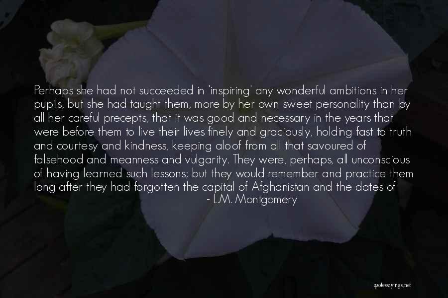 Good Pupils Quotes By L.M. Montgomery Good Pupils Quotes By L.M. Montgomery