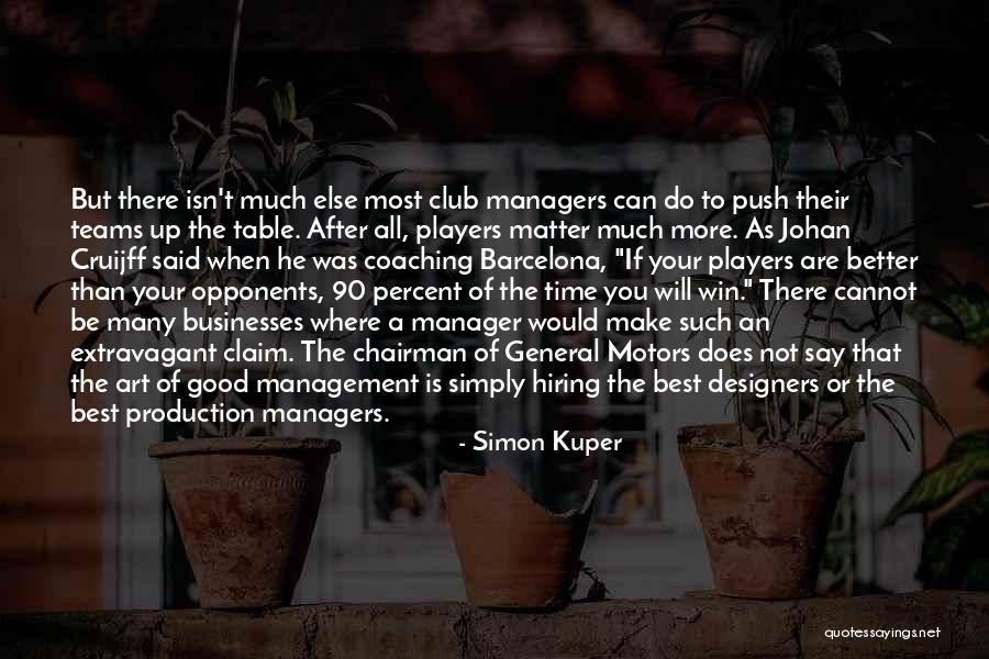 Good Push Up Quotes By Simon Kuper Good Push Up Quotes By Simon Kuper