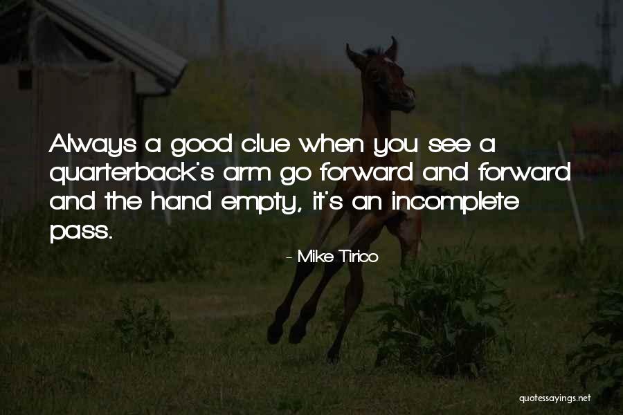 Good Quarterback Quotes By Mike Tirico Good Quarterback Quotes By Mike Tirico