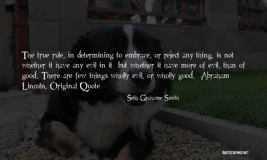 Good Quote Quotes By Seth Grahame-Smith Good Quote Quotes By Seth Grahame-Smith