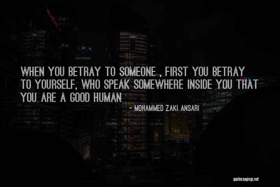 Good Quotes Quotes By Mohammed Zaki Ansari Good Quotes Quotes By Mohammed Zaki Ansari