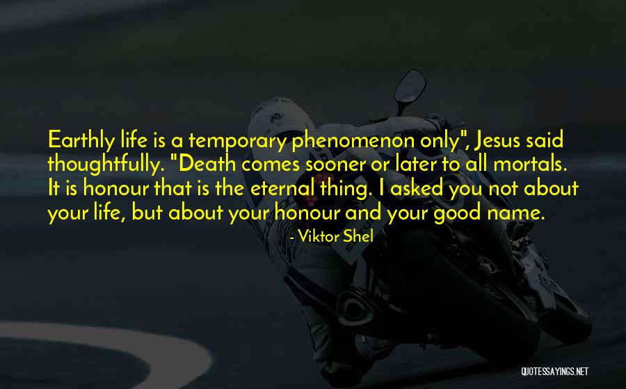 Good Quotes Quotes By Viktor Shel