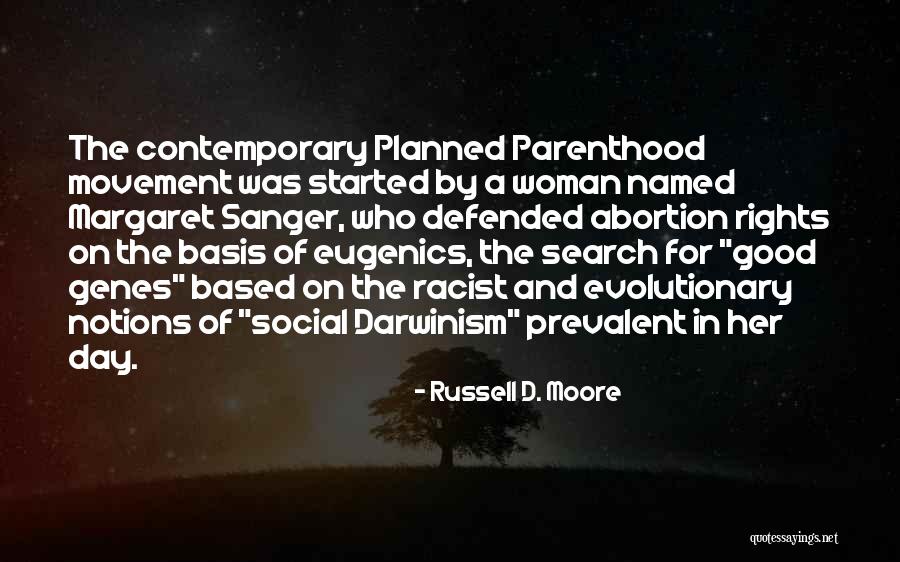 Good Racist Quotes By Russell D. Moore Good Racist Quotes By Russell D. Moore