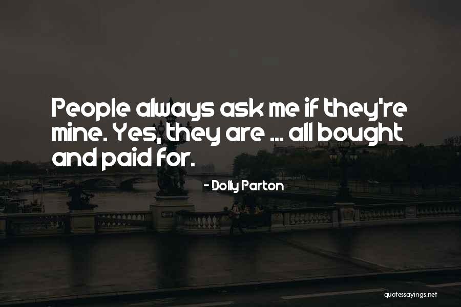 Good Rae Sremmurd Quotes By Dolly Parton