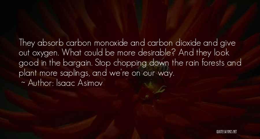 Good Rain Quotes By Isaac Asimov