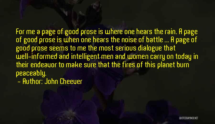 Good Rain Quotes By John Cheever