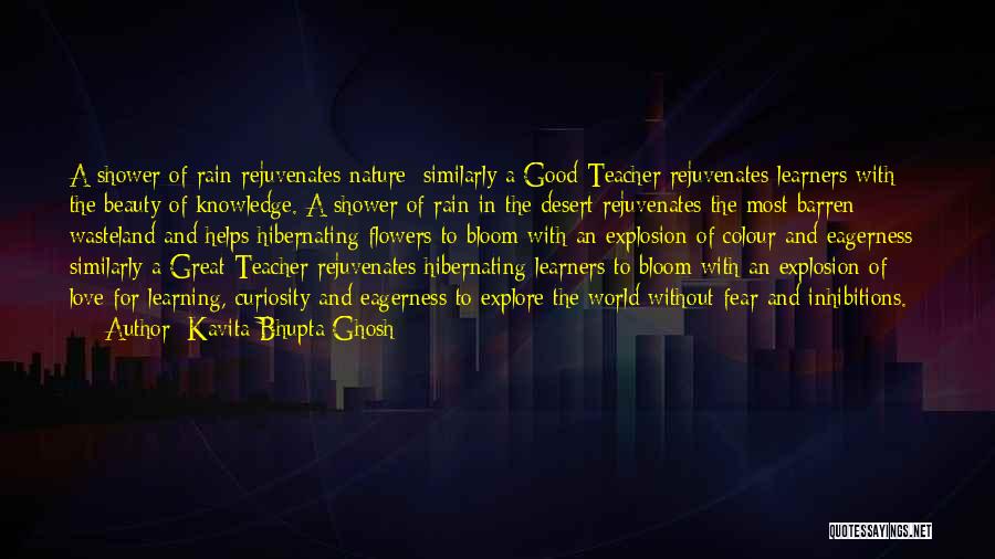 Good Rain Quotes By Kavita Bhupta Ghosh Good Rain Quotes By Kavita Bhupta Ghosh