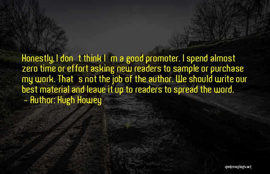 Good Readers Quotes By Hugh Howey