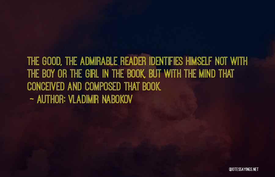 Good Reading And Writing Quotes By Vladimir Nabokov