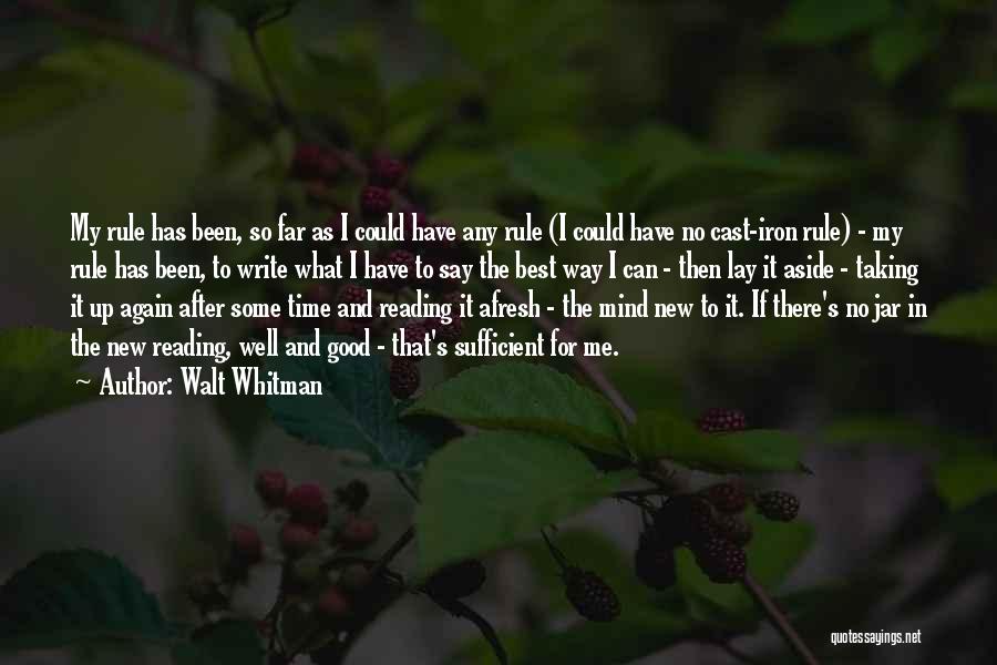 Good Reading And Writing Quotes By Walt Whitman
