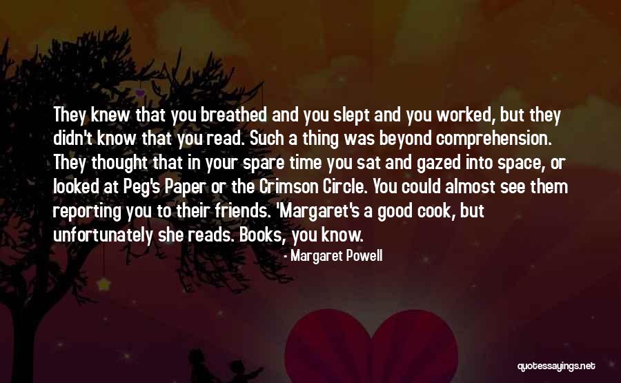 Good Reads Want Quotes By Margaret Powell Good Reads Want Quotes By Margaret Powell