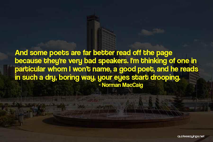 Good Reads Want Quotes By Norman MacCaig Good Reads Want Quotes By Norman MacCaig