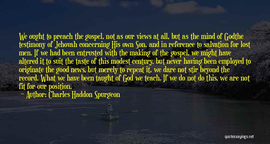 Good Reference Quotes By Charles Haddon Spurgeon