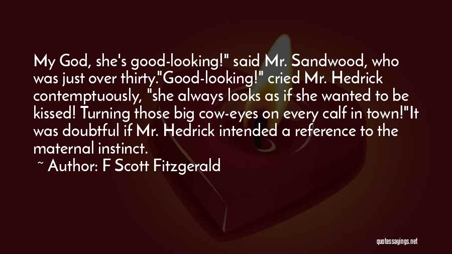 Good Reference Quotes By F Scott Fitzgerald