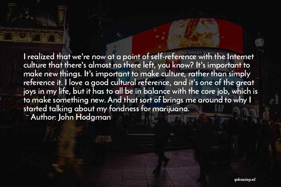 Good Reference Quotes By John Hodgman