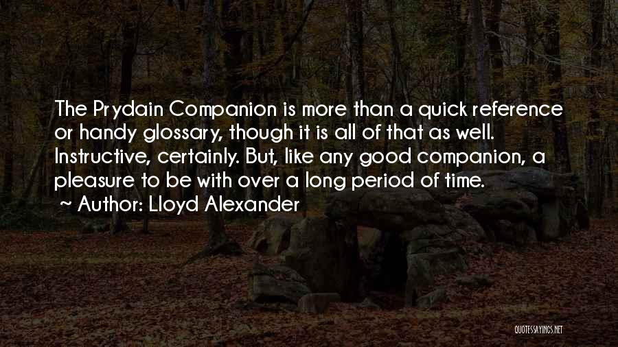 Good Reference Quotes By Lloyd Alexander