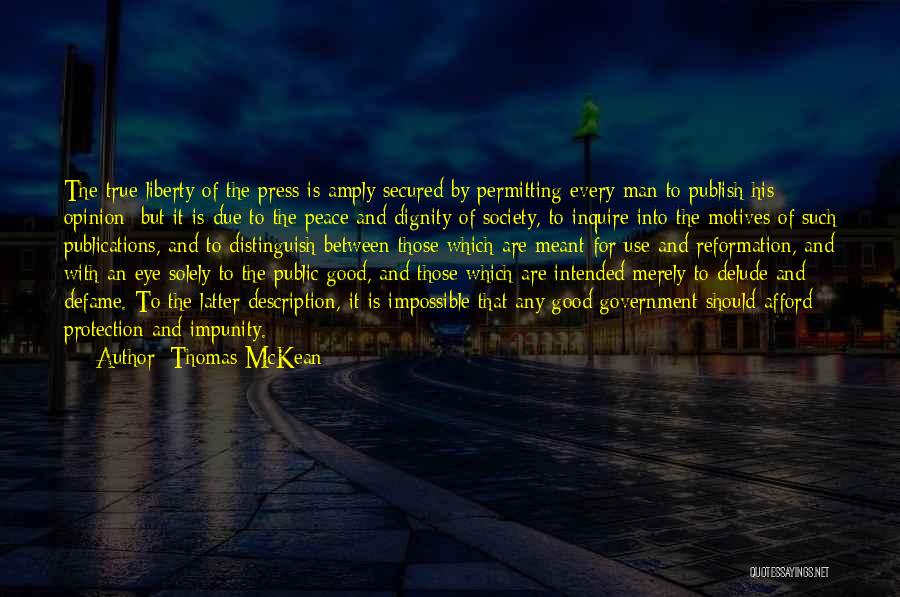 Good Reformation Quotes By Thomas McKean